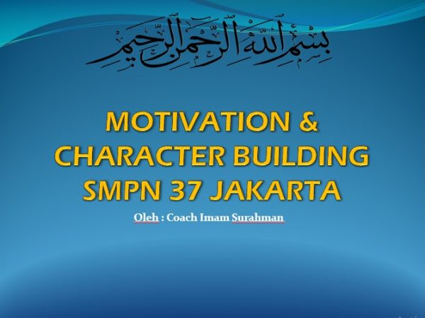 Materi Motivasi Siswa SMPN 37 Jakarta