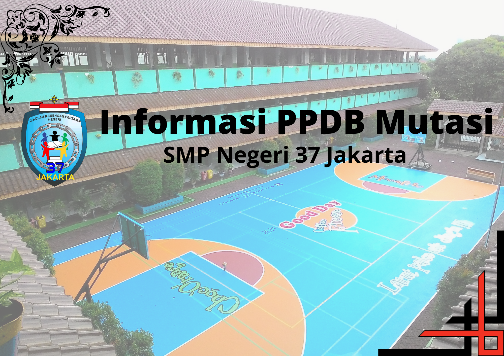 HASIL PPDB MUTASI SEMESTER GENAP SMPN 37 JAKARTA TP 2022/2023