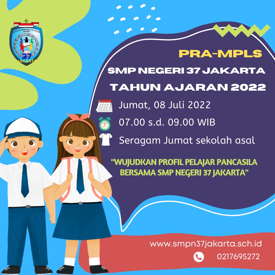 Informasi PRA-MPLS SMP Negeri 37 Jakarta TP 2022-2023