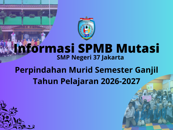Informasi SPMB MUTASI Perpindahan Murid Semester Ganjil Tahun Ajaran 2026-2027
